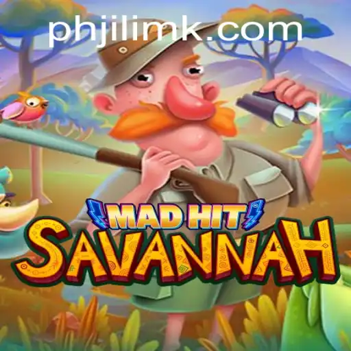 MadHitSavannah: An Immersive Adventure into Jilimk
