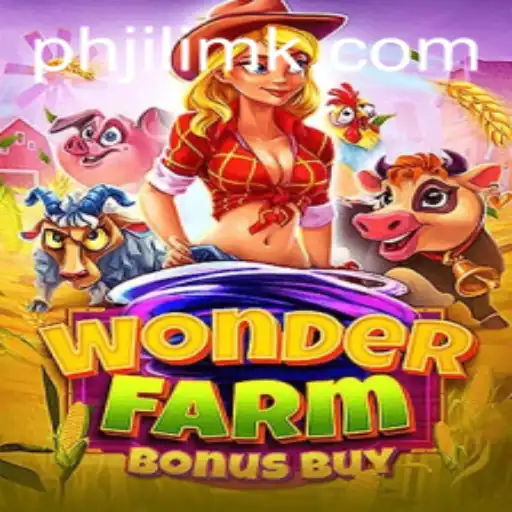 Exploring the Thrills of WonderFarmBonusBuy: A Farm Adventure Like No Other